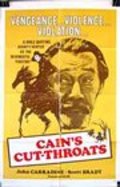 Фильм Cain's Cutthroats : актеры, трейлер и описание.