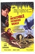 Фильм The Incredible Petrified World : актеры, трейлер и описание.