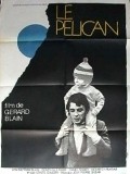 Фильм Пеликан : актеры, трейлер и описание.