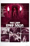 Фильм The Last Step Down : актеры, трейлер и описание.