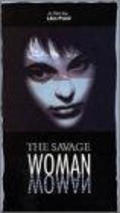 Фильм The Savage Woman : актеры, трейлер и описание.