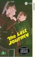 Фильм The Last Journey : актеры, трейлер и описание.